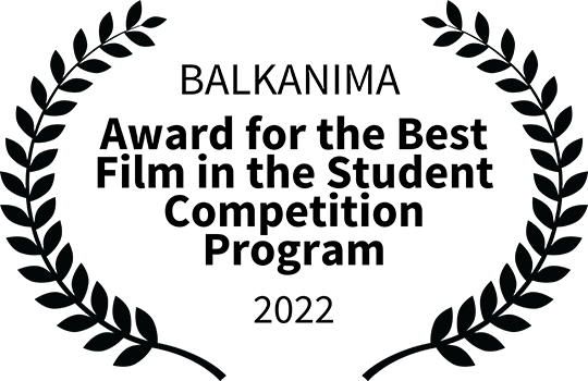 BALKANIMA AwardfortheBestFilmintheStudentCompetitionProgram 2022